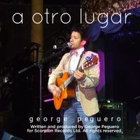 George Peguero - A Otro Lugar