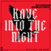 Darren Styles - Rave Into The Night (feat. Diandra Faye)