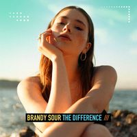 Brandy Sour - The Difference