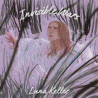 Luna Keller - Invisible Wars