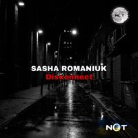 Sasha Romaniuk - Disconnect