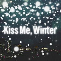 FIVE NEW OLD - Kiss Me, Winter