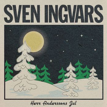 Sven-Ingvars - Herr Anderssons jul