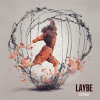 Laybe - Let Go