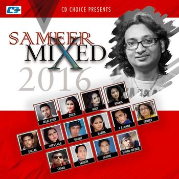 Sameer - Sameer Mixed 2016