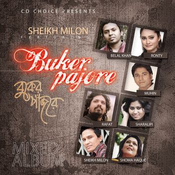 Sheikh Milon - Buker Pajore