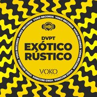 DVPT - Exótico Rústico