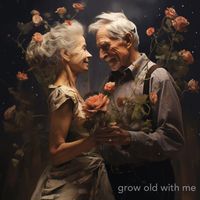 Brian Mc Dermott - Grow Old with Me
