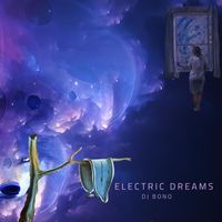 DJ Bono - Electric Dreams