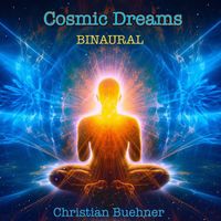 Christian Buehner - Cosmic Dreams