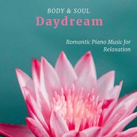 Body & Soul - Daydream