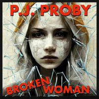 P.J. Proby - Broken Woman