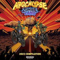 Bassrush - Apocalypse Zombieland 2023 (Explicit)