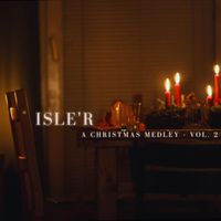 Isle'r - A Christmas Medley, Vol. 2