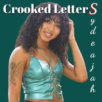 Sydeajah - Crooked Letters