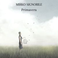 Mirko Signorile - Primavera