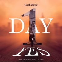 Cool Music - One Day Yes