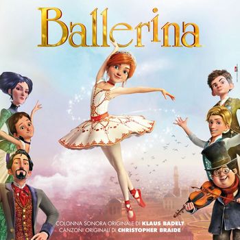 Klaus Badelt - Ballerina (Colonna Sonora Originale)