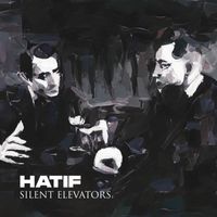 Hatif - Silent Elevators
