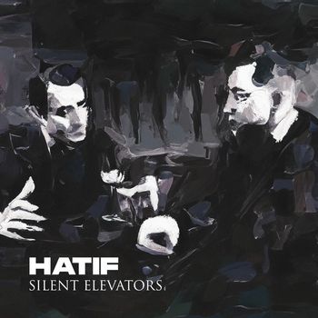 Hatif - Silent Elevators