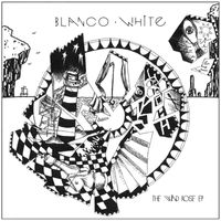 Blanco White - The Wind Rose - EP