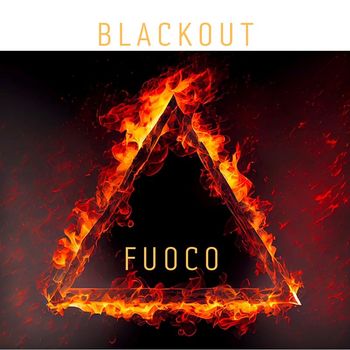 Blackout - Fuoco