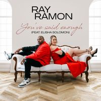 Ray Ramon - You've said enough
