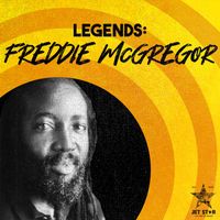 Freddie McGregor - Reggae Legends: Freddie McGregor