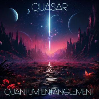 Quasar - Quatum Entanglement
