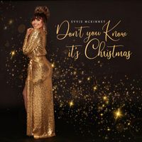 Evvie Mckinney - Don't You Know It's Christmas