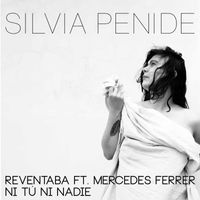 Silvia Penide - Reventaba