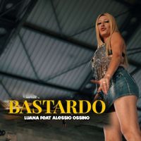Luana - Bastardo (Explicit)