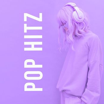 Various Artists - Pop Hitz (17 [Explicit])