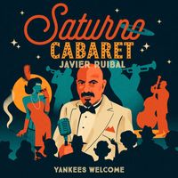 Javier Ruibal - Yankees Welcome