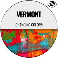 Vermont - Changing Colors