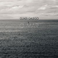 Guadi Galego - O Mar