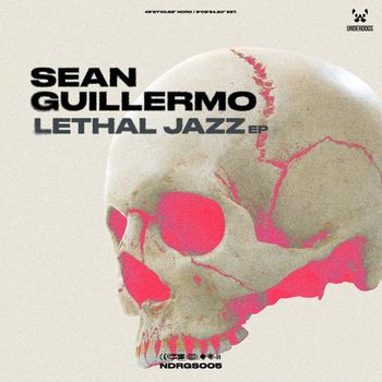 Sean Guillermo - Lethal Jazz