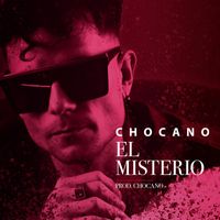 Chocano - El Misterio