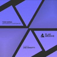 Toni Varga - Different Custom EP