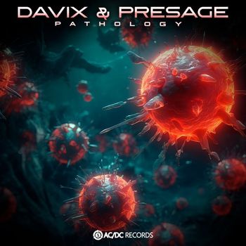 Davix, Presage - Pathology