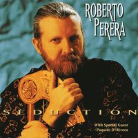 Roberto Perera - Seduction