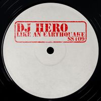 DJ Hero - Like An Earthquake