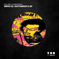 Felipe Cardona - Memo El Guitarrista EP