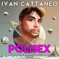 Ivan Cattaneo - Polisex (Club Mix)