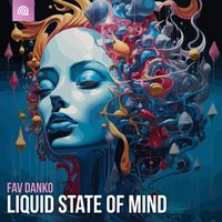 Fav Danko - Liquid State of Mind
