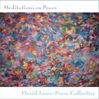 David Jones - Meditations on Peace