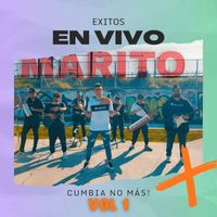 Marito - Exitos En Vivo Vol. 1