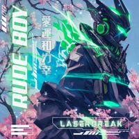 Laserbreak - Rude boy