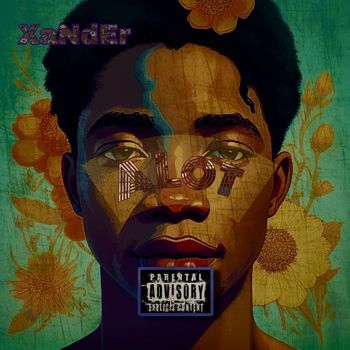 Xander - A Lot (Explicit)