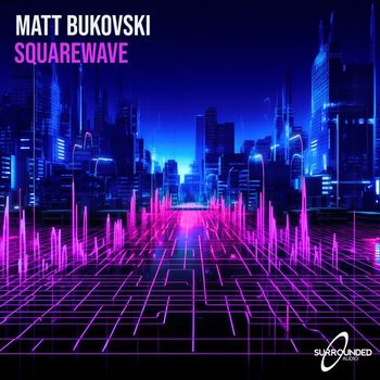 Matt Bukovski - Squarewave